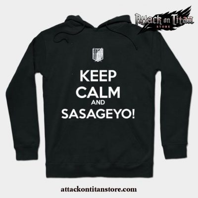 Keep Calm And Sasageyo! Hoodie Black / S
